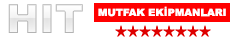 Hit Mutfak Ekipmanları